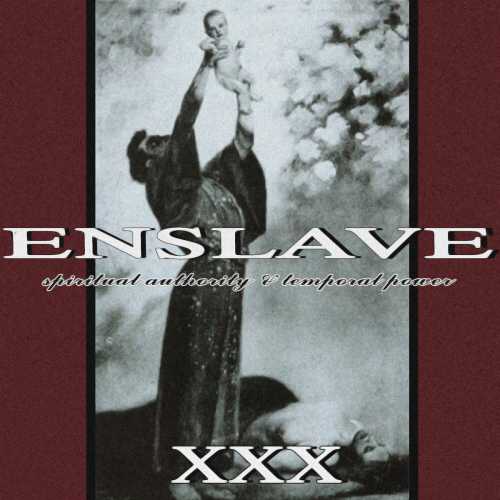 Enslave (RUS) : Spiritual Authority & Temporal Power